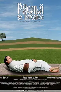 Постер к фильму «Pacala se întoarce (2006)»