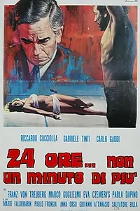 Постер к фильму «24 часа… ни минутой больше (1972)»