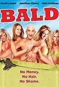 Постер к фильму «Bald (2009)»