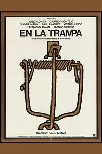 Главный постер фильма «En la trampa (1979)»