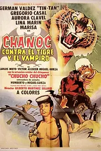 Главный постер фильма «Chanoc contra el tigre y el vampiro (1972)»