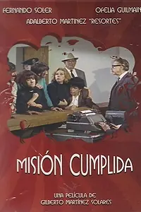 Главный постер фильма «Misión cumplida (1970)»