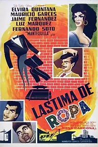 Постер к фильму «Lástima de ropa (1962)»