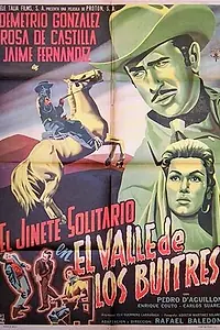 Постер к фильму «El jinete solitario en el valle de los buitres (1958)»