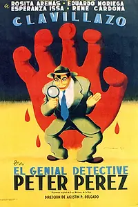 Постер к фильму «El genial Detective Peter Pérez (1952)»