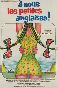 Постер к фильму «К нам, маленькие англичанки! (1975)»
