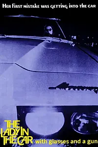 Постер к фильму «Дама в очках и с ружьем в автомобиле (1970)»
