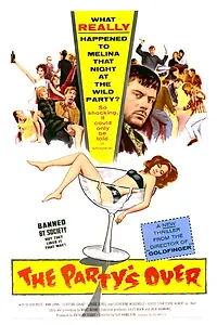 Главный постер фильма «Вечеринка закончилась (1965)»