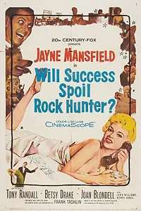 Главный постер фильма «Испортит ли успех Рока Хантера? (1957)»