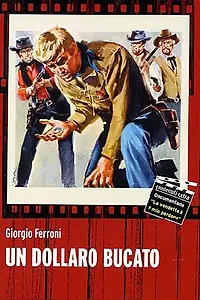 Постер к фильму «Простреленный доллар (1965)»