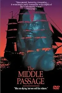 Постер к фильму «Passage du milieu (2000)»