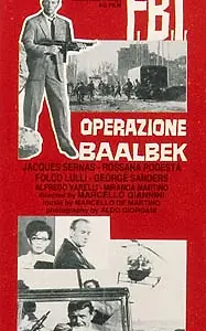 Главный постер фильма «F.B.I. operazione Baalbeck (1964)»