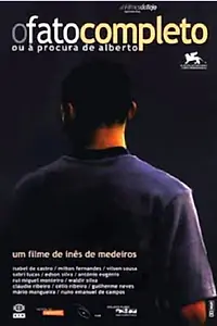 Главный постер фильма «O Fato Completo Ou À Procura De Alberto (2002)»