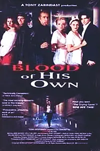 Постер к фильму «Blood of His Own (1998)»