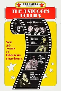 Главный постер фильма «The Three Stooges Follies (1974)»