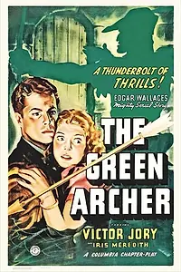 Главный постер фильма «The Green Archer (1940)»
