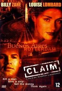 Постер к фильму «Claim (2002)»