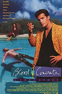 Главный постер фильма «Кровь и бетон (1990)»