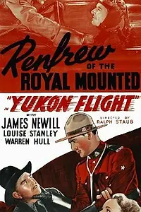 Постер к фильму «Yukon Flight (1940)»