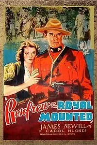 Главный постер фильма «Renfrew of the Royal Mounted (1937)»