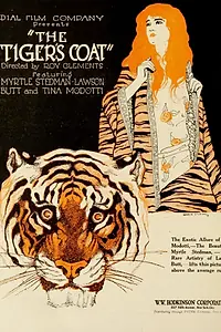 Главный постер фильма «The Tiger's Coat (1920)»