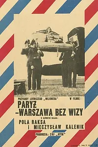 Постер к фильму «Париж-Варшава без визы (1967)»