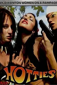 Постер к фильму «Hotties (2005)»