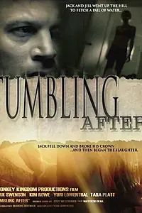 Постер к фильму «Tumbling After (2007)»