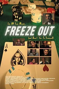 Постер к фильму «Freeze Out (2005)»