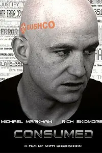 Постер к фильму «Consumed (2005)»