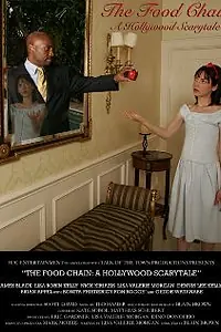 Главный постер фильма «The Food Chain: A Hollywood Scarytale (2005)»