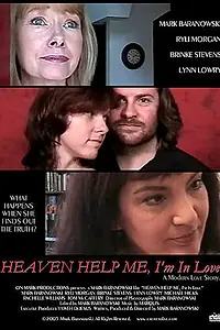 Постер к фильму «Heaven Help Me, I'm in Love (2005)»