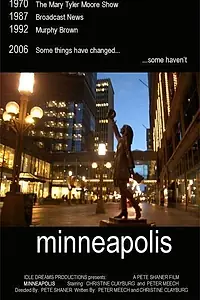 Постер к фильму «Minneapolis (2005)»