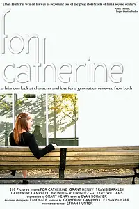 Постер к фильму «For Catherine (2005)»