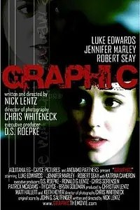 Постер к фильму «Graphic (2005)»