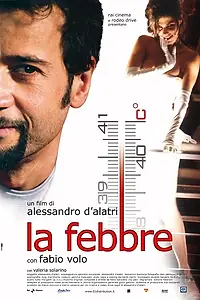Постер к фильму «Лихорадка (2005)»