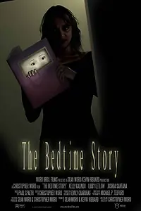 Главный постер фильма «The Bedtime Story (2005)»