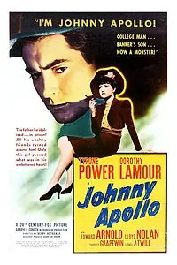 Главный постер фильма «Джонни Аполлон (1940)»