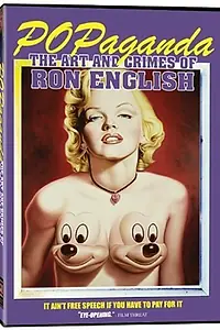 Главный постер фильма «Popaganda: The Art and Crimes of Ron English (2005)»