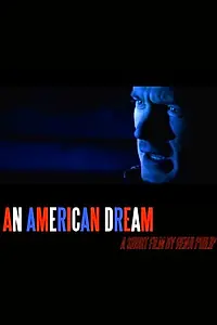 Главный постер фильма «Американская мечта (2005)»