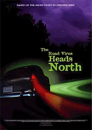 Постер к фильму «Дорожный вирус идёт на север (2004)»