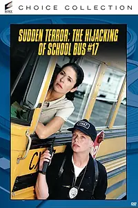 Постер к фильму «Угон школьного автобуса (1996)»