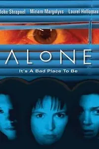 Постер к фильму «Alone (2002)»