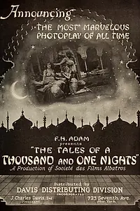 Главный постер фильма «Сказки тысячи и одной ночи (1921)»