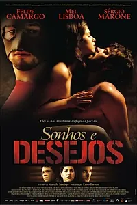 Главный постер фильма «Мечты и желания (2006)»