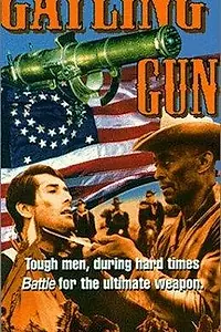 Постер к фильму «The Gatling Gun (1971)»