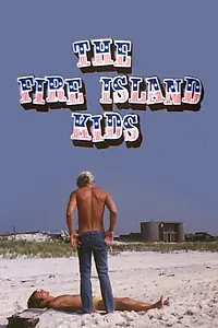 Главный постер фильма «The Fire Island Kids (1971)»
