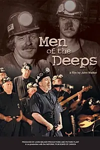 Главный постер фильма «Men of the Deeps (2003)»