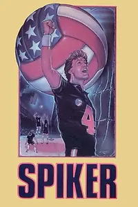 Постер к фильму «Spiker (1985)»