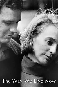 Постер к фильму «The Way We Live Now (1970)»